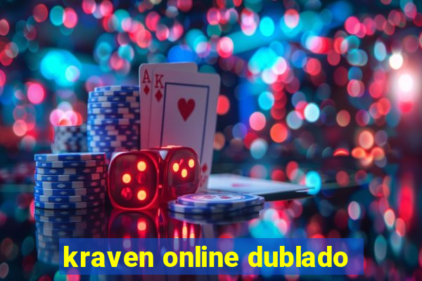 kraven online dublado